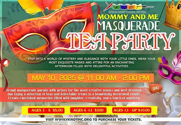 Mommy and Me Masquerade Tea Party | Prince George's Community College - Main Campus
