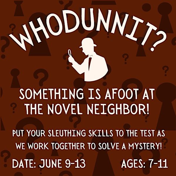 Summer Camp: WhoDunnIt? | The Novel Neighbor