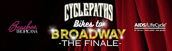 Team Cyclepaths Bikes to Broadway - The Finale | Beaches Tropicana