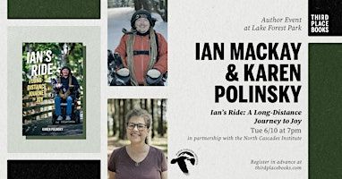 Ian Mackay & Karen Polinsky — 'Ian's Ride: A Long-Distance Journey to Joy' | Third Place Books