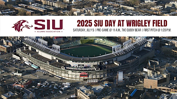 2025 SIU Day at Wrigley Field | The Cubby Bear Chicago