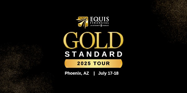 Equis' Gold Standard Tour - Phoenix, AZ | Marriott Phoenix Airport
