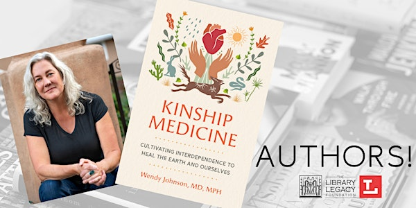 Authors! with Wendy Johnson, MD, MPH | Main Library - Toledo Lucas County Public Library