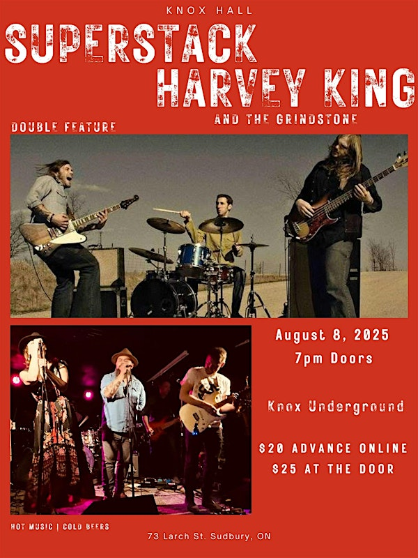 Harvey King & the Grindstone and SUPERSTACK | Knox Hall
