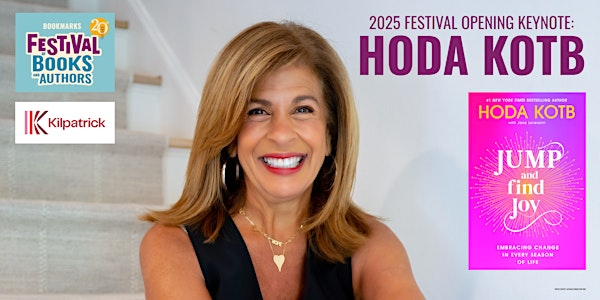 2025 Festival Opening Keynote: Hoda Kotb | R. J. Reynolds Auditorium