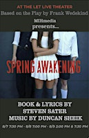 Spring Awakening.  Multiple shows Aug. 7- 9 at the Let  Live Theater! | Let Live Theater