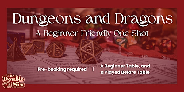 Dungeons and Dragons - A Beginner Friendly One-Shot | The Double Six