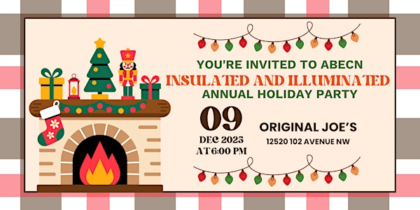 ABECN Presents: An Insulated and  Illuminated Holiday | Original Joe's