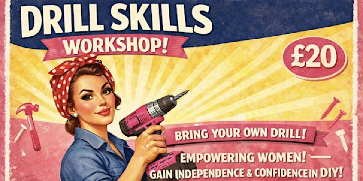 Drill Skill Workshop | Hodge House Community Centre