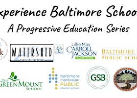Experience Baltimore Schools: A Progressive Education Series (6 of 6) | Lillie May Carroll Jackson Public Charter School