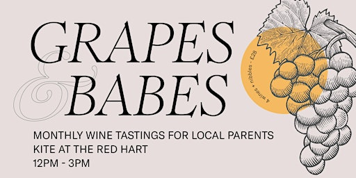 Grapes and Babes *Sparkling Special* | Kite at The Red Hart