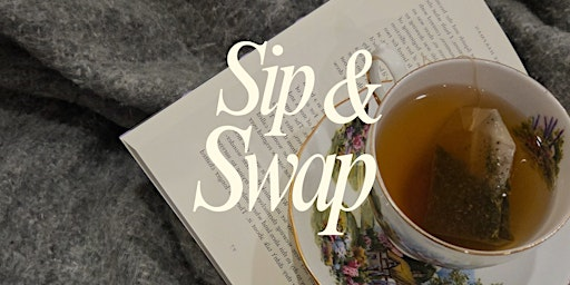 Sip & Swap: Book Exchange & Tea Night | Gatherly