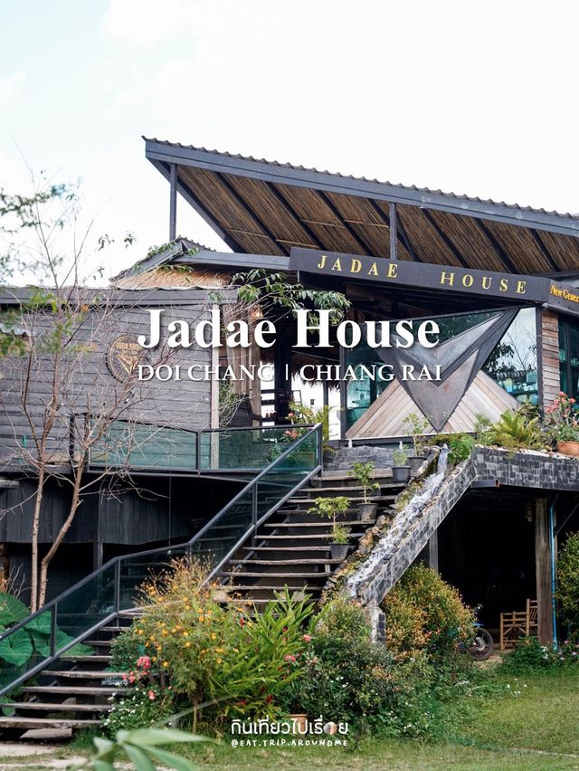 Jadae House ที่พักและคาเฟ่บนดอยช้าง เชียงราย