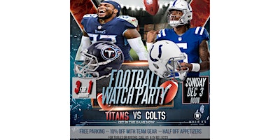 Titans Watch Party Vs Indianapolis Colts | Willie B's Kitchen & Lounge