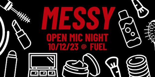 Anti-Heroine's Messy Open Mic Night | Fuel Cafe Bar