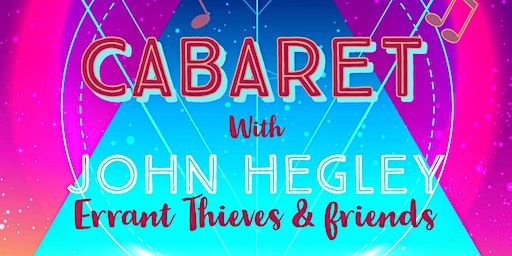 Dark Time Cabaret with John Hegley, Errant Thieves & friends | Carlisle R A O B Club