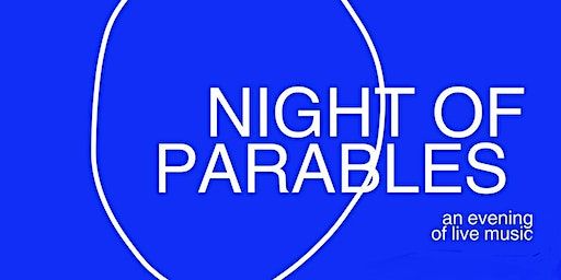 Night of Parables | 59 Lombard St