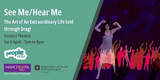 See Me/Hear Me | Contact Theatre