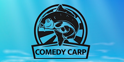 Comedy Carp - Standup Comedy From Around The UK | The Cornerhouse, Christchurch Street East, Frome, UK
