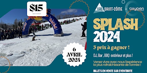 Splash Val Saint-Côme 2024 | Station Touristique Val Saint-Côme