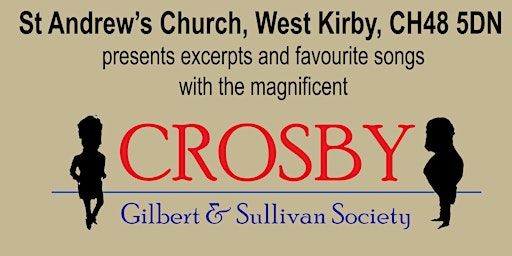 Gilbert and Sullivan | St Andrews West Kirby
