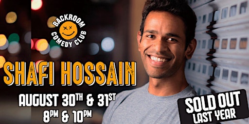 Shafi Hossain @ Backroom Comedy Club | Backroom Comedy Club