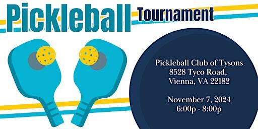 Pickleball Tournament | 8528 Tyco Rd