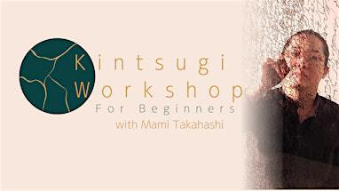 Workshop: Kintsugi for Beginners with Mami Takahashi | International Museum of Surgical Science
