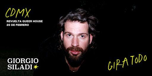 Giorgio Siladi: "REVUELTA" - GIRA TODO | Revuelta Queer House