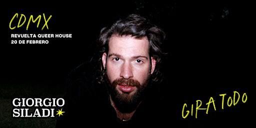 Giorgio Siladi: "REVUELTA" - GIRA TODO | Revuelta Queer House
