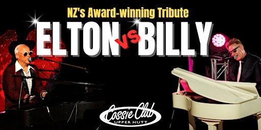 Elton v Billy @ the Cossie | Upper Hutt Cosmopolitan Club