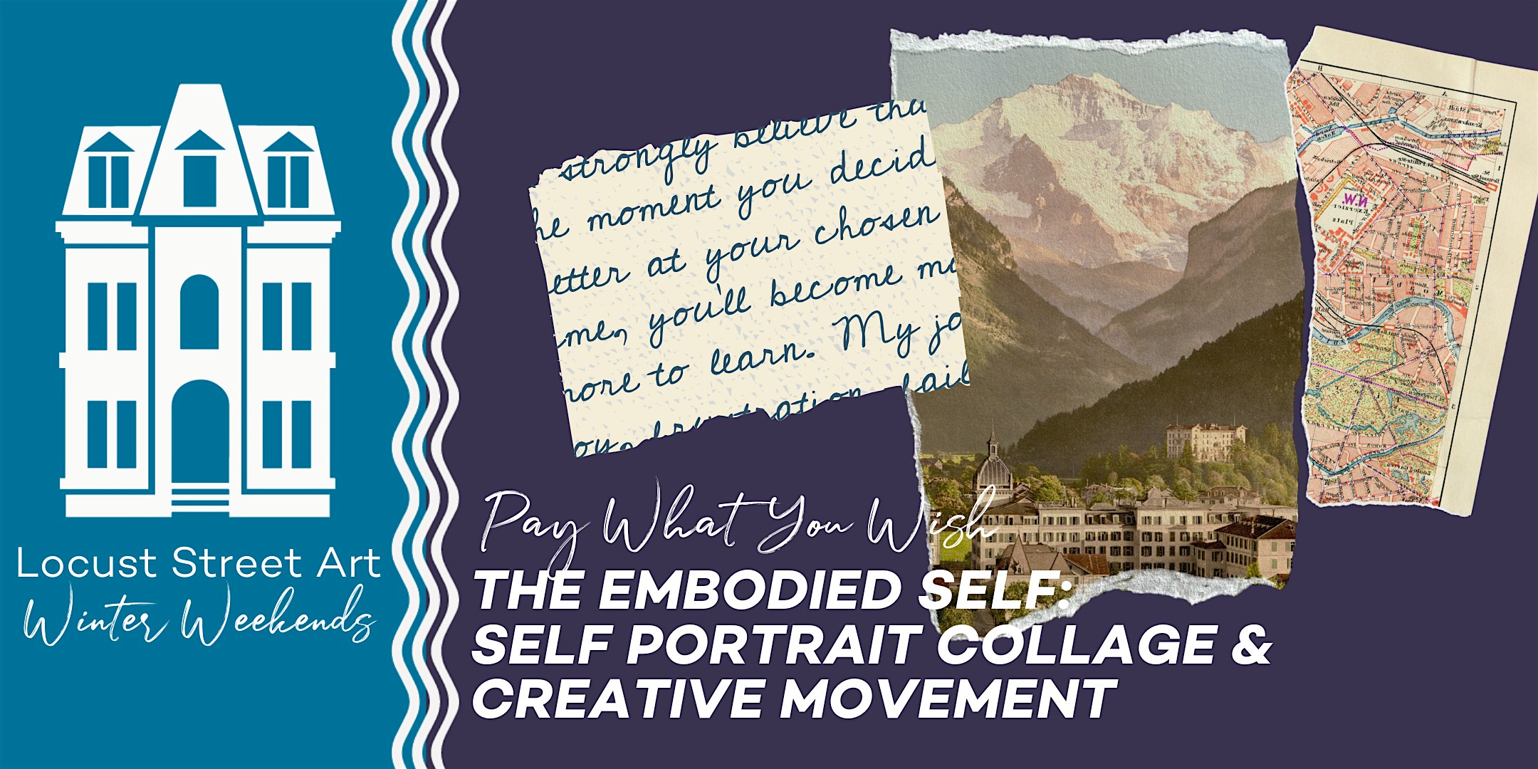 Pay What You Wish Collage and Movement @ Locust Street Art | Locust Street Art