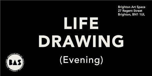 Life Drawing (6 - 8pm) Brighton Art Space | Brighton Art Space