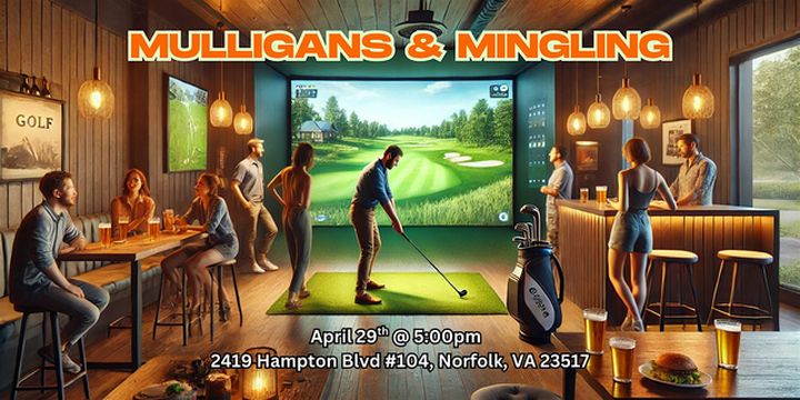 Mulligans & Mingling | Just Birdies