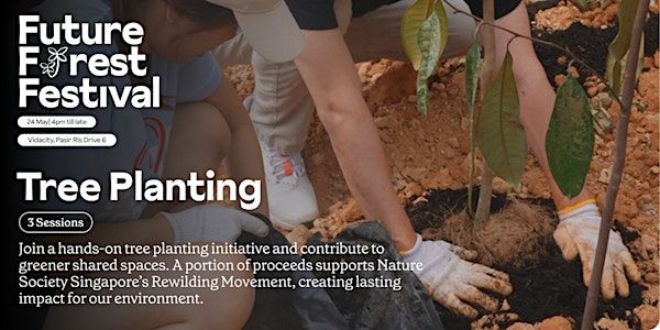 Future Forest Festival: Tree Planting | Vidacity