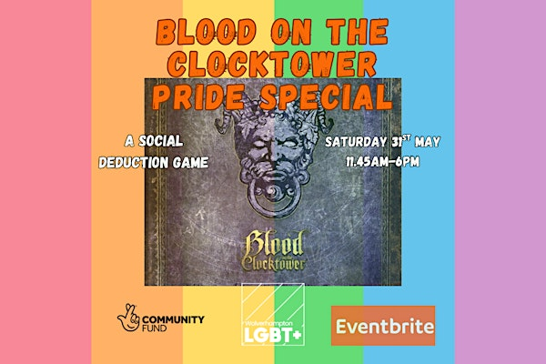 Blood On the Clocktower Pride Special | 27 School St