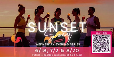 Sunset Sweat Series | 500 Pearl St