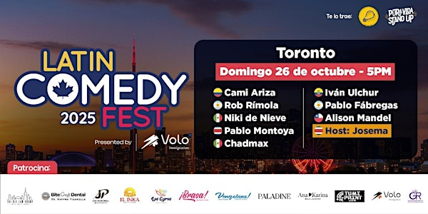 Latin Comedy Fest 2025 | Toronto | Día 3 | 4588 Bathurst St