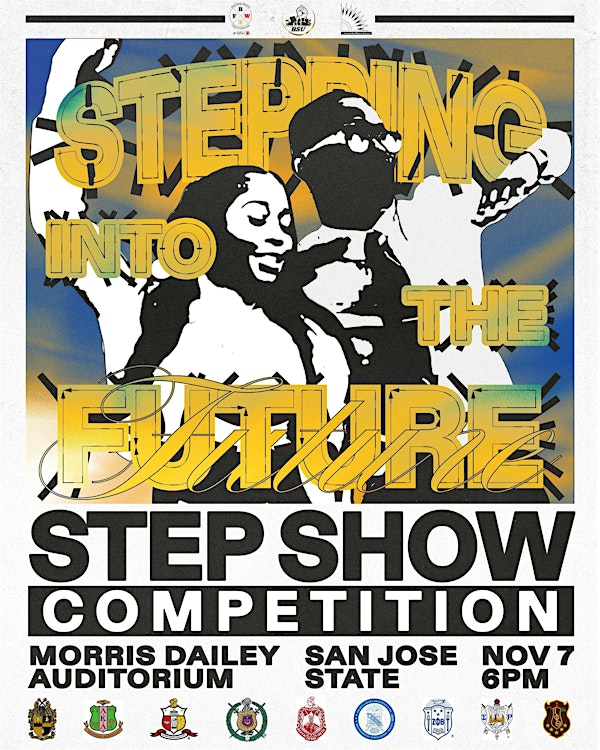 "Stepping Into The Future" 2025 SJSU Homecoming Step Show Competition | Morris Dailey Auditorium