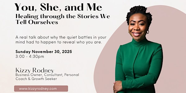 You, She, and Me: Healing through the Stories We Tell Ourselves | 36 Lee Centre Dr