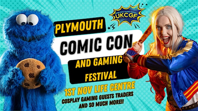 Plymouth Comic Con and Gaming Festival Winter | Plymouth Life Centre