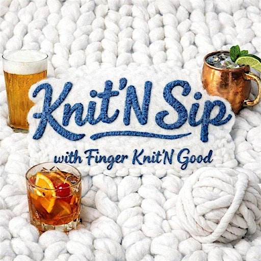 Knit'N Sip with Finger Knit'N Good at Glenbrook Brewery | Glenbrook Brewery