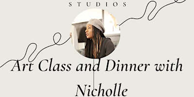 Art Class and Dinner with Nicholle Kobi  Toronto, CANADA | Toronto,ON