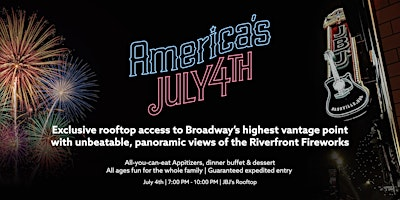 AMERICA250: The Ultimate July 4th VIP Rooftop Firework Experience! | JBJ's Nashville