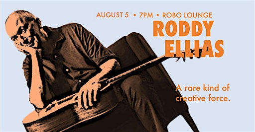 Roddy Ellias Guitar Night | The Robo Lounge
