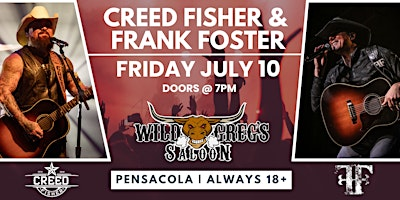 Creed Fisher and Frank Foster Live in Pensacola (18+) | Wild Greg's Saloon