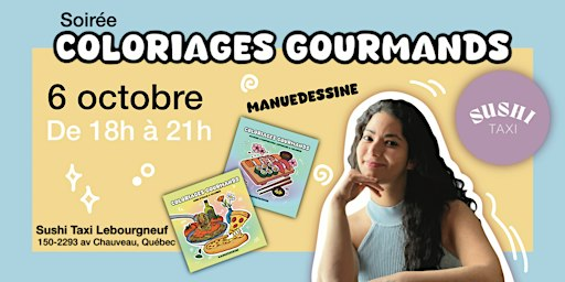 Soirée Coloriages Gourmands - Sushi Taxi Lebourgneuf | Sushi Taxi - Lebourgneuf