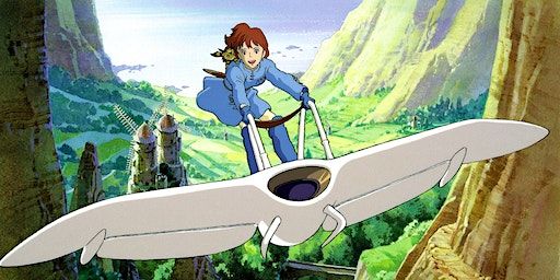Nausicaä of the Valley of the Wind - Ghibli Sundays at the Williams Center (Rutherford) | Williams Center