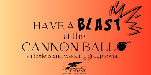 RIWG "Cannonball" Social (Newport) | Fort Adams State Park