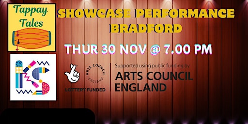 Tappay Tales Bradford Showcase Performance | Kala Sangam Arts Centre